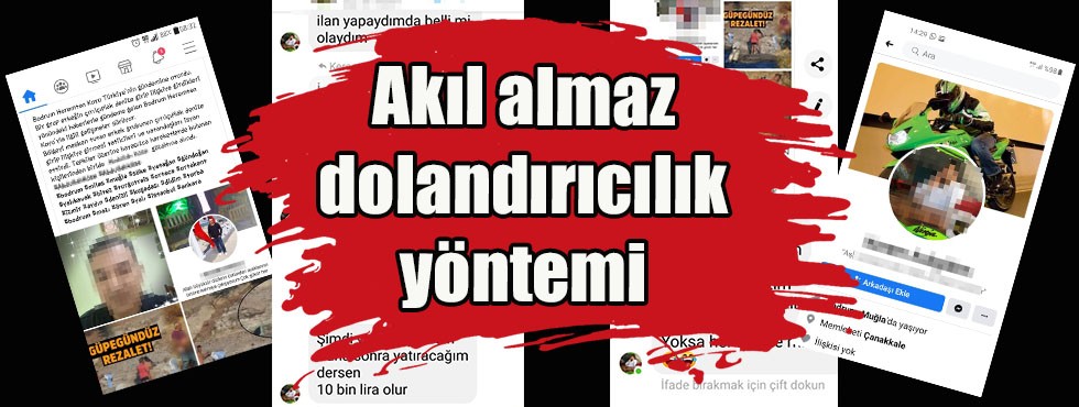 Milas'ta akıl almaz dolandırıcılık yöntemi