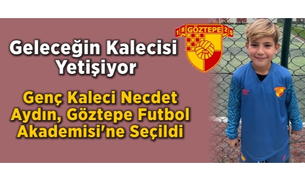 Geleceğin Kalecisi Yetişiyor