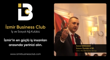 İzmir Business Club: İş Dünyasının Yeni Buluşma Noktası