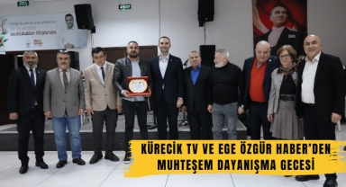 Kürecik TV ve Ege Özgür Haber’den Muhteşem Dayanışma Gecesi