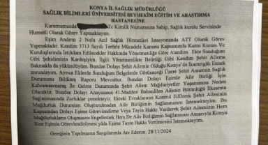 Şehit ailesine tayin eziyeti.