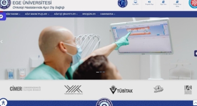 Ege Üniversitesi’den kanser hastaları için ağız bakımı internet sayfası