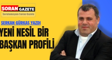 Yeni Nesil Bir Başkan Profili