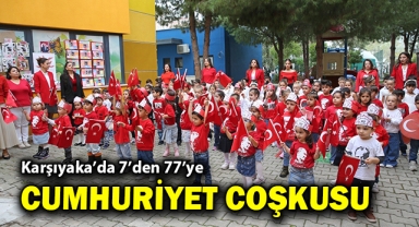 Karşıyaka’da 7’den 77’ye Cumhuriyet coşkusu!