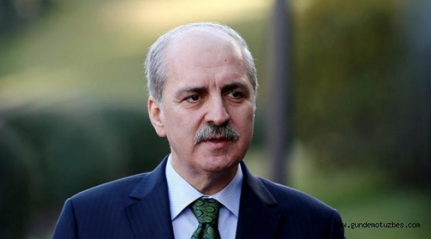 Numan Kurtulmuş: Baskın seçim planımız yok