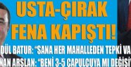 Usta-Çırak fena kapıştı! Ednan Arslan'a ustasından darbe...