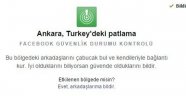 Facebook Ankara'daki kullanıcılarına sordu: Güvende misin?
