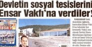 "İzmir Urla'daki sosyal tesis Ensar Vakfı'na verildi"